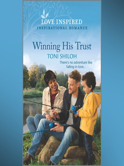 Title details for Winning His Trust by Toni Shiloh - Wait list